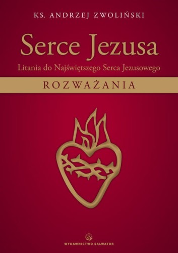 (PL) Serce Jezusa. Litania do Najświętszego Serca Jezusowego Sklep z