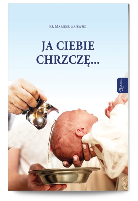 Ja_ciebie_chrzczę