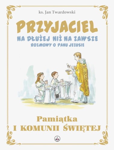 przyjaciel-na-dluzej-niz-na-zawsze-rozmowy-o-panu-jezusie.jpg