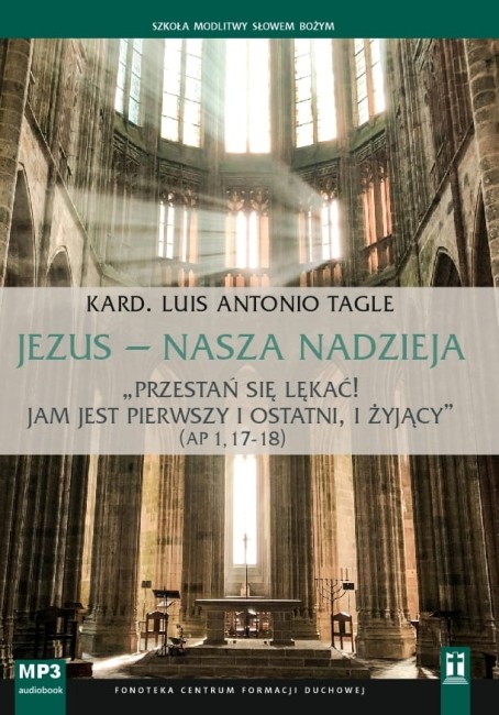 Jezus, nasza nadzieja