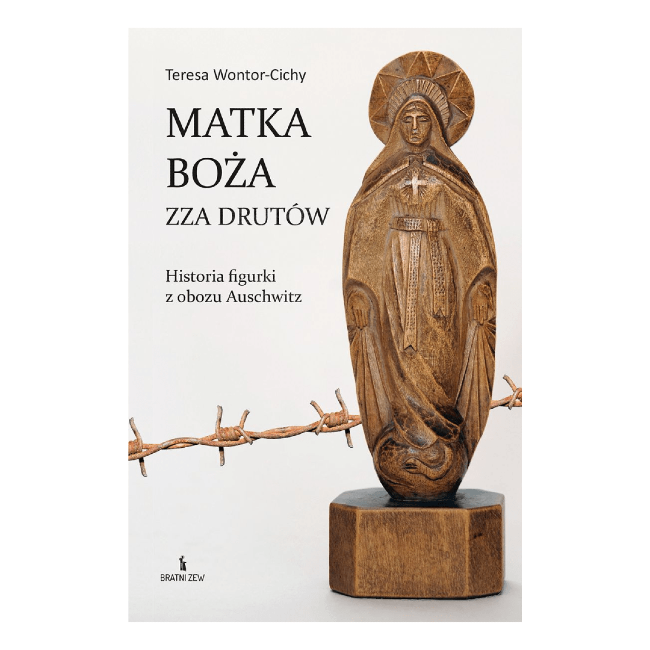 Matka Boża zza drutów
