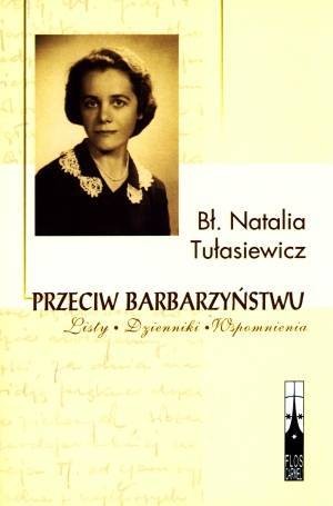 przeciw-barbarzynstwu-bl-natalia-tulasiewicz