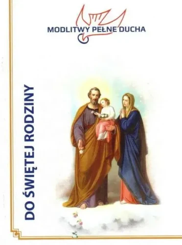 i-modlitwy-pelne-ducha-do-swietej-rodziny.webp