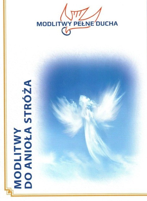 pol_pl_Modlitwy-Pelne-Ducha-MODLITWY-DO-ANIOLA-STROZA-675_1.jpg