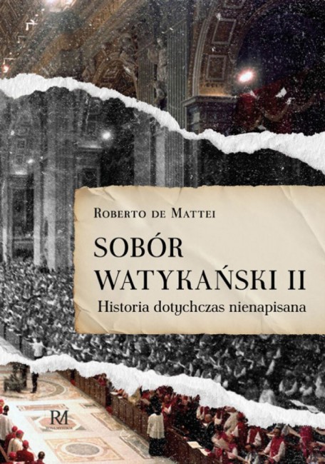 sobor-watykanski-ii-historia-dotychczas-nienapisana-prof-roberto-de-mattei.jpg