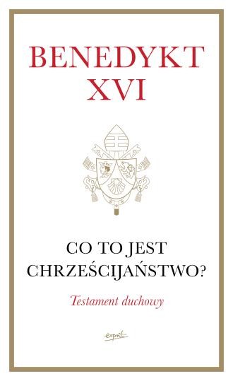co-to-jest-chrzescijanstwo-miekka-oprawa-benedykt-xvi,679953-l.jpg