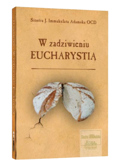 W zadziwieniu Eucharystią