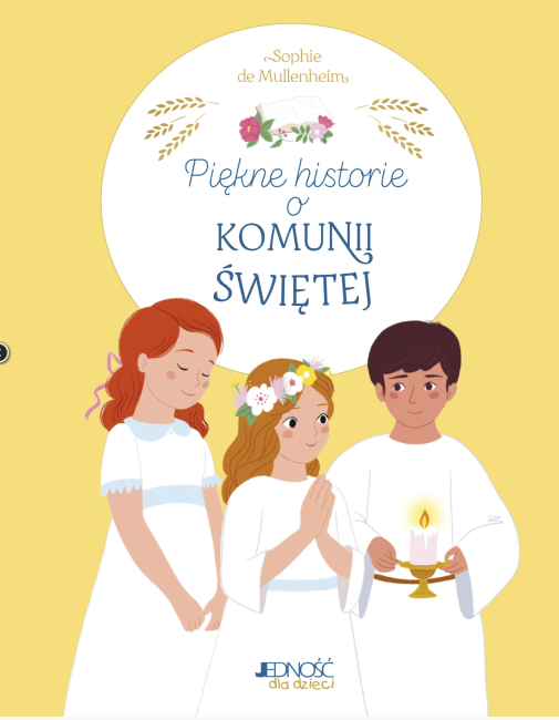 Piękne, historie Komunii