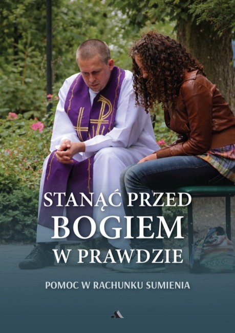 stanac-przed-bogiem-w-prawdzie-pomoc-w-rachunku-sumienia-nowe-wydanie.jpg