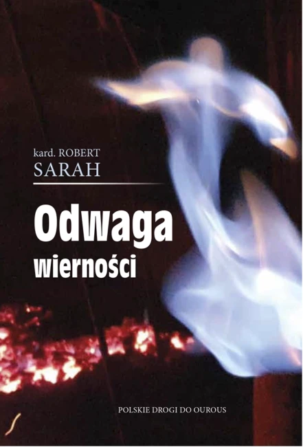 Odwaga wierności