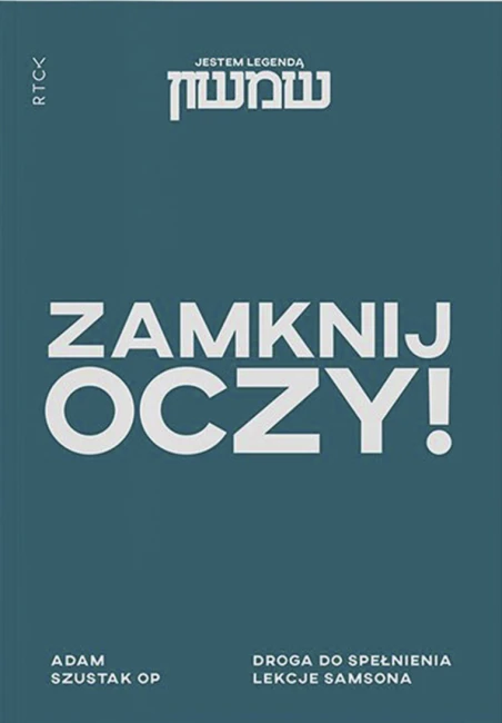ZAMKNIJ OCZY