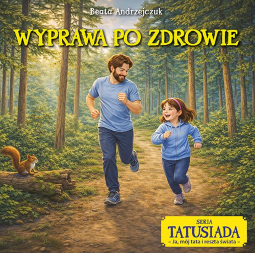 Wyprawa po zdrowie