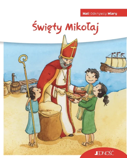 Św. Mikołaj. Mali odkrywcy wiary